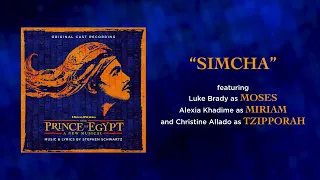 Simcha — The Prince of Egypt (Lyric Video) [OCR West End]