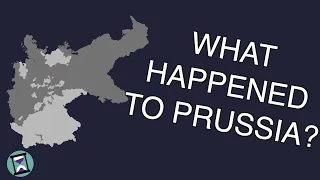 What Happened to Prussia? (Short Animated Documentary)