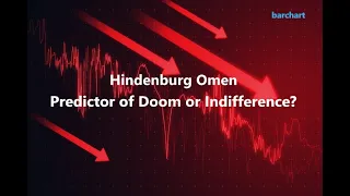 Hindenburg Omen - Predictor of Doom or Indifference