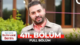 En Hamarat Benim 411. Bölüm