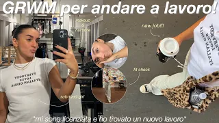 GRWM: per andare a lavoro! 🦋 *mi sono licenziata e ho trovato un altro lavoro*