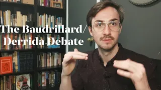 The Baudrillard/Derrida Debate