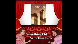 Something Old, Something New - Hollywood (2020)