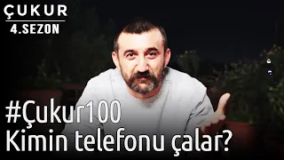 #Çukur100 | Kimin Telefonu Çalar?