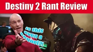 Destiny 1.5 - The Ultimate Rant Review!