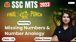 Missing Numbers and Number Analogy | Reasoning | SSC MTS 2023-24 | Ritika Tomar