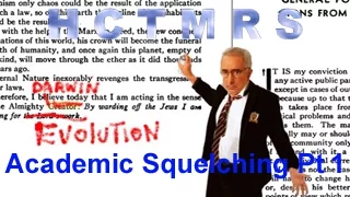 How Creationism Taught Me Real Science 38 Academic Squelching pt one
