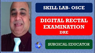 DIGITAL RECTAL EXAMINATION/  Skill Lab/  OSCE