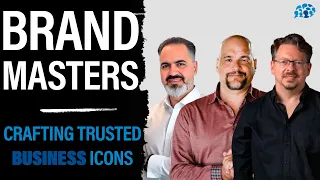 Brand Masters: Crafting Trusted Business Icons | John Lenker & Kevin DeLaplante