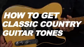How to get a classic country guitar tone lesson video