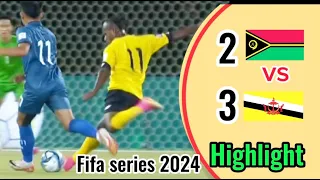 Epic Come back: Vanuatu vs Brunei Fifa Series 2024 Highlights | SOLOMON ISLAND HIGHLIGHT