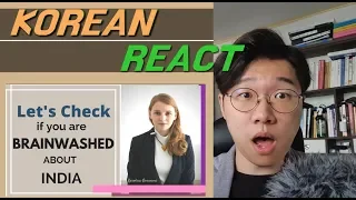 KOREAN REACT ON Lets check if you are brainwashed about India   Karolina Goswami