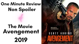 One Minute Non Spoiler Review of Movie Avengement 2019 / Film Impressions / Sarah Lifestyle