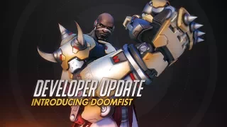 Developer Update | Introducing Doomfist | Overwatch