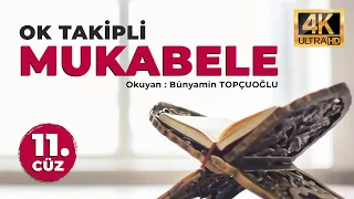 Ok Takipli Hatim - Kur'an-ı Kerim ve Türkçe Meali - 11. Cüz - 4K