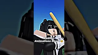 Roblox Animations now vs then