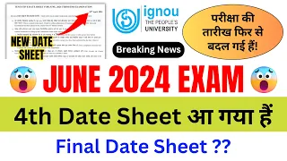 (Breaking News) IGNOU Released 4th Date Sheet for the June 2024 Exam! | IGNOU Date Sheet 2024 June