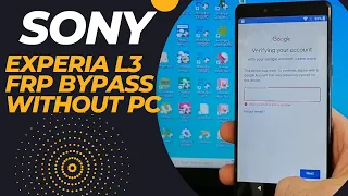 SONY Xperia L3 Google Account Remove / Sony Xperia L3 Frp Bypass Without PC.