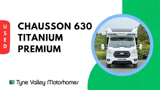 2022 Chausson 630 Titanium Premium - Video Tour 📹