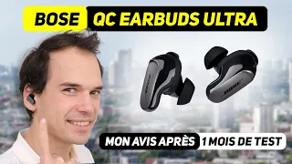 BOSE QC EARBUDS ULTRA - Vraiment ultra ? Tellement bons mais en même temps si frustrant