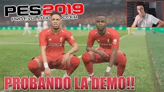 POR FIN MIS PRIMEROS PARTIDOS DE LA DEMO DEL PES 2019