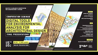 MaCAD Digital Tools for Environmental Analysis for Architectural Design // Final Presentation