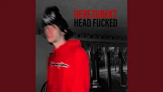 Head Fucked