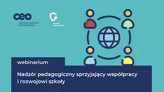 Nadzór pedagogiczny sprzyjający współpracy i rozwojowi szkoły