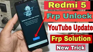 Xiaomi Redmi 5 ( MDI1 ) Youtube Update FRP Unlock / Google Account Bypass 2020 Without Pc 100% ok