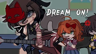 DREAM ON! || Meme || Past Aftons || FNAF ||