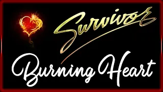 Survivor - Burning Heart