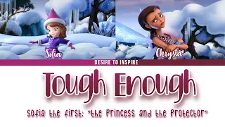 Tough Enough - Color Coded Lyrics | Sofia The First: "The Princess and the Protector" | DTI 🌷