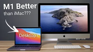 Is the M1 MacBook Pro a Better Desktop than the iMac?