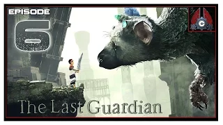 Let's Play The Last Guardian With CohhCarnage - Episode 6