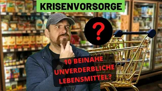 Krisenvorsorge - 10 Lebensmittel beinahe unverderblich 🤔🙄