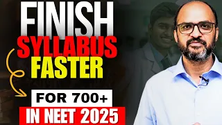 How to FINISH your NEET 2025 Syllabus Quickly? (Caution: AI Tools used in Video Editing)