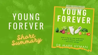 Young Forever by Mark Hyman MD Book Summary