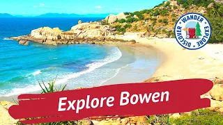 🥭 Explore Bowen Queensland ~ Things to do in and around Bowen