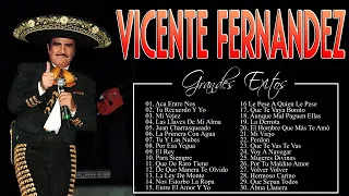 VICENTE FERNANDEZ Greatest Hist Full Abum - The Best Song Of VICENTE FERNANDEZ-2022