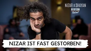 Nizar ist fast gestorben! | #291 Nizar & Shayan Podcast