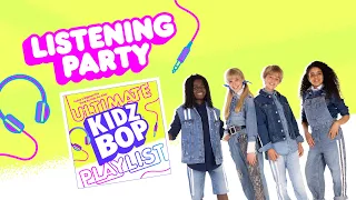 KIDZ BOP Kids - KIDZ BOP Ultimate Playlist - Album Listening Party