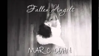 Fallen angels - Marc Cohn