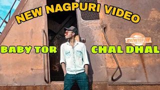 Baby Tor Chal Dhal | New Nagpuri Hip Hop Video | RAJA OFFICIAL TEAM 2020