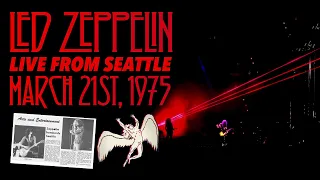 Led Zeppelin - Live in Seattle, WA (March 21st, 1975) - Stan G Audience Recording