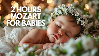 Mozart for Babies 🎹 | Brain Development 🧠 | Calm Babies🌙 | 2 Hours Baby Sleep Music 🎶