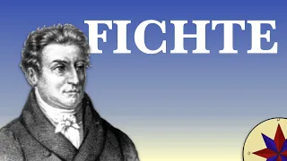 El Idealismo de Fichte - Filosofía del siglo XIX