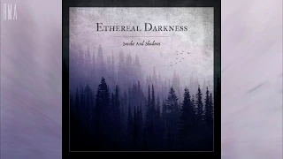 Ethereal Darkness - Forgotten Shadows (Single)