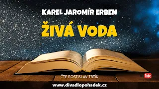 Karel Jaromír Erben: Živá voda