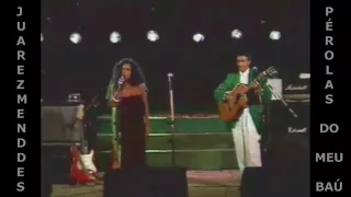 Gal Costa e Caetano Veloso - Meu bem, Meu mal - Ao Vivo