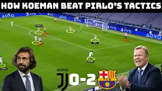 Pirlo & Koeman’s Tactical Battle | Tactical Analysis: Juventus 0-2 Barcelona |